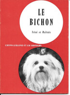 GF1958 - LIVRET LE BICHON FRISE ET MALTAIS - 1972 - 36 PAGES - FORMAT 13.5 X 18 CM - Dieren