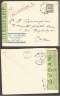 SUDAN. 1940 (12 April). Khartoum - Egypt, Cairo (17 April). Fkd Env Censored Depart Green Label Nº2. TPO Shelal - Halfa  - Soudan (1954-...)