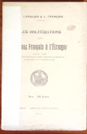 Maurice Langlois & Louis François, Les Oblitérations Des Bureaux Français à L'étranger, Y & T, 1924 - Otros & Sin Clasificación