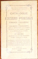 Y & T, Catalogue Des Entiers Postaux De France, D'Algérie, Des Colonies Françaises,  1929 - Other & Unclassified