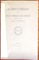 Louis François, Les Cachets Et Oblitérations De La Poste Française Aux Armées (1849-1870), Y & T, 1929 - Otros & Sin Clasificación