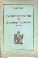 E.H De Beaufond - "Les Marques Postales Des Départements Conquis", 1957 - Autres & Non Classés