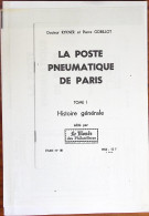 Docteur Rykner & Pierre Gobillot, La Poste Pneumatique De Paris, Tome 1 (photocopié) - Other & Unclassified