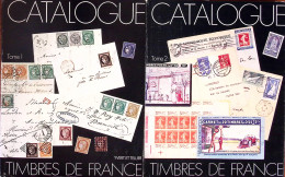 Y & T - Catalogue Spécialisé Des Timbres De France En 2 Volumes - Sonstige & Ohne Zuordnung