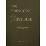 Tome 4 (Inventeurs,savants Et Médecins) Du Livre "Les Poinçons De L'Histoire", Musée De La Poste - Andere & Zonder Classificatie