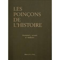 Tome 4 (Inventeurs,savants Et Médecins) Du Livre "Les Poinçons De L'Histoire", Musée De La Poste - Autres & Non Classés