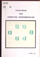 Gérard Gomez, Catalogue Des Vignettes Expérimentales, 1993 - Other & Unclassified