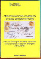 Guy Prugnon, Affranchissements Insuffisants Et Taxes Complémentaires Dans Les échanges De Lettres Ordinaires Entre La Fr - Autres & Non Classés