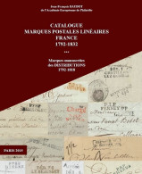 Jean-François Baudot, Catalogue Des Marques Postales Linéaires, édition De 2015 - Other & Unclassified