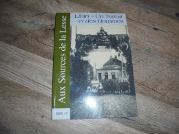 AUX SOURCES DE LA LESSE N° 6 Régionalisme Ochamps Anloy Villance Glaireuse Libin Guerre 14 18 Généalogie Barras Tenderie - Belgique