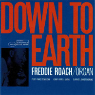 Freddie Roach - Down To Earth. CD - Jazz