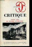 Critique N°413 Octobre 1981 - Vingt Ans De Pensée Allemande - L'itinéraire De Hegel - La Question D'une Fondation Ultime - Autre Magazines