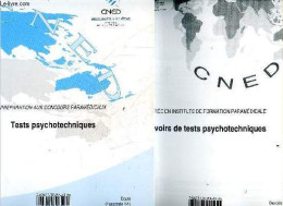 Preparation Aux Concours Paramedicaux - Lot De 2 Volumes : Tests Psychotechniques, Cours, Fascicule 1/1 + Devoirs De Tes - Non Classés