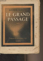 Le Grand Passage - Robert Kenneth - 1941 - Altri & Non Classificati