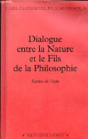 Dialogue Entre La Nature Et Le Fils De La Philosophie - Collection " Les Classiques De L'alchimie ". - De Vadis Egidius - Psychologie/Philosophie