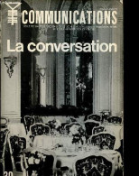 Communications N°30 1979 - La Conversation - Sens Des Mots Diffère - La Facilité Dans Les Contacts - De La Conversation - Autre Magazines