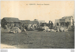 DJIBOUTI MARCHE AUX CHAMEAUX - Djibouti