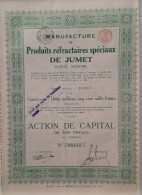 Maufacture De Produits Réfractaires Spéciaux De Jumet  - 1926 - Action De Capital - Industry