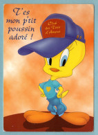 CP BD Titi -  Looney Tunes - Club Des Titis D'Amour -  T'es Mon P'tit Poussin Adoré ! - Bandes Dessinées