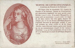 97 - Jeanne De Constantinople, Comtesse De Flandre Et De Hainaut - Personaggi Storici