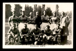 SPORTS - FOOTBALL - EQUIPE DE CANNES (ALPES-MARITIMES) A.S. 1936-1937 - Fussball