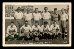 SPORTS - FOOTBALL - EQUIPE DU RACING-CLUB DE PARIS  - SAISON 1947-1948 - Fussball