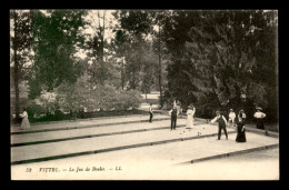 SPORTS - PETANQUE - LE JEUX DE BOULES A VITTEL - Pétanque