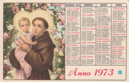 Calendarietto - Le Orfanelle Antoniane Del Padre S.m. Di Francia - Anno 1973 - Tamaño Pequeño : 1971-80