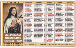 Calendarietto - Missione Carmelitane - Santa Teresa Di Gesù Bambino - Verona - Anno 1997 - Tamaño Pequeño : 1991-00