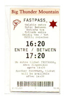 FRANCE FASTPASS TICKET DISNEYLAND PARIS BIG THUNDER MOUNTAIN Date 21/10/2001 - Disney