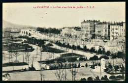 A69  FRANCE CPA VALENCE - LE PONT ET UN COIN DU JARDIN - Collections & Lots