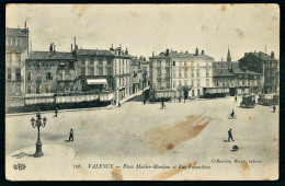 A69  FRANCE CPA VALENCE - PLACE MADIER MONTJAU ET RUE FAVENTINES - Collections & Lots