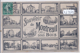 MONTREUIL- SOUVENIR DE MONTREUIL-SOUS-BOIS- CARTE MULTI-VUES - Montreuil