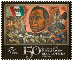 2017 MÉXICO 150 Aniversario De La Restauración De La República, MNH BENITO JUAREZ, RESTORATION OF THE REPUBLIC, MURAL - Messico