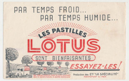 Buvard 21.4 X 13.6 Les Pastilles LOTUS Produites Par Les Ets La Spécialité à Rochefort S/mer Charente-Maritime - Droguerías