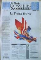 Journal  LE MONDE  DOSSIERS ET DOCUMENTS  N° 220  Avril 1994  La FRANCE LIBEREE - History