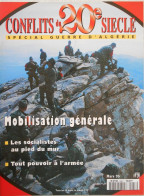 Fascicule  38  Spécial Guerre D'Algérie  Les Conflits Du Vingtième Siècle   Mobilisation Générale - Storia