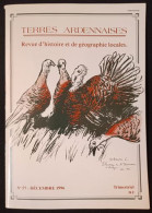 Terres Ardennaises 57 Décembre 1996 Revue D'histoire Et De Géographie Locale La Dinde Rouge Des Ardennes - Champagne - Ardenne