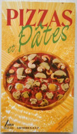 Pizzas Et Pâtes  Delta 2000 Editions SAEP - Gastronomia