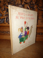 Vérité - Alice Et Alain - 1952 - Non Classés