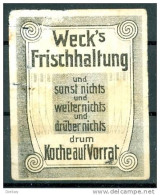 Werbemarke Cinderella Poster Stamp Weck S Frischhaltung Koche Auf Vorrat  #531 - Erinnofilia