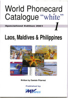 Word Phonecard Catalogue White N° 1 - Laos Maldives & Phillippines - Livres & CDs