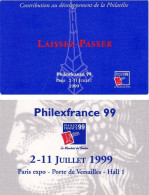 Laisser Passer Philexfrance 99 Exposition Philatélique Tour Eiffel Céres - Poste