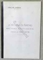 A. Bossola - Battaglia Di Marengo Secondo I Documenti Del Prof. Huffer 1920 Ca. - Altri & Non Classificati