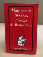 L'atelier De Marie-Claire - Auteurs Classiques