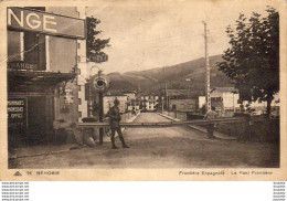 D64  BEHOBIE  Frontière Espagnole- Le Pont Frontière  ..... - Béhobie