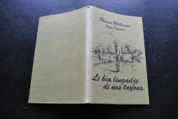 Roger TABAREUX Li Bia Lingadje Di Nos Tayons Poésies Wallonnes Signature Illustrations Guy CARTON Jacqueline DONIS RARE - Belgique