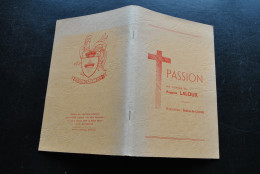 PASSION Jeu Scénique De Auguste LALOUX Illustrations Sabine De COUNE Les Cahiers Wallons 1979 Dialecte Ecrivain Théâtre - Belgique