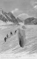 CPA  Alpinisme 1900_ Massif Du Pelvoux - La Barre Des Écrins Et Le Glacier Blanc _ Cordée_ Crevasse_Phot. Sella - Mountaineering, Alpinism