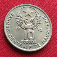 Mauritania 10 Ouguiya 1973 Mauritanie Mauretanien W ºº - Mauretanien